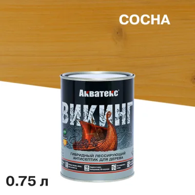 Антисептик Акватекс Викинг декоративный для дерева сосна 0,75 л